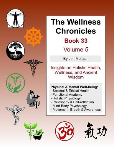 Cover image for The Wellness Chronicles-Book 33