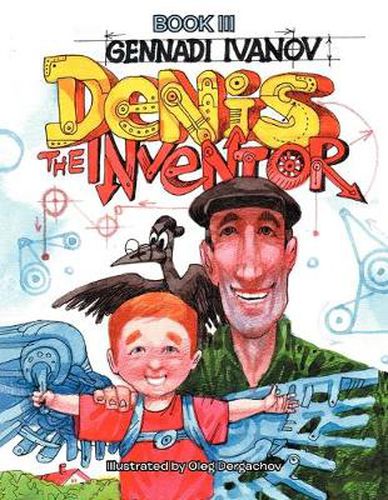 Cover image for Denis the Inventor: Book III