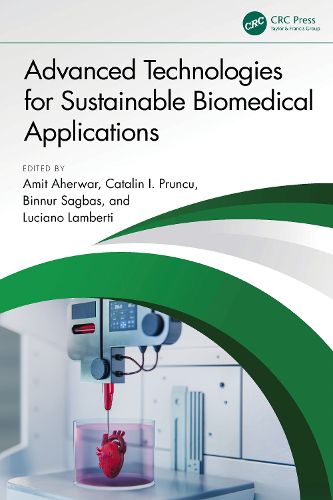 Cover image for Advanced Technologies for Sustainable Biomedical Applications