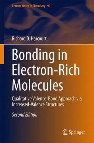 Bonding in Electron-Rich Molecules: Qualitative Valence-Bond Approach via Increased-Valence Structures