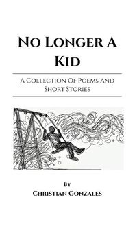 Cover image for No Longer a Kid