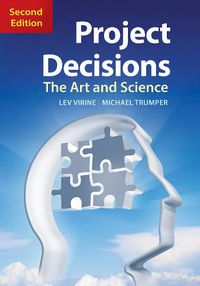 Cover image for Project Decisions: The Art and Science