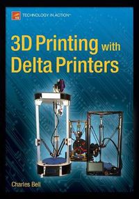 Cover image for 3D Printing with Delta Printers