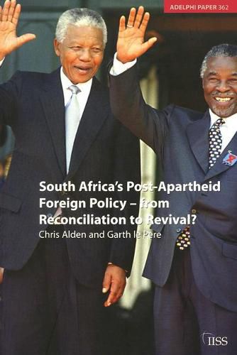 Cover image for South Africa's Post Apartheid Foreign Policy: From Reconciliation to Revival?