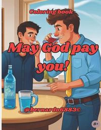 Cover image for May God pay you!