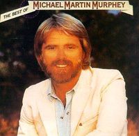 Cover image for The Best Of Michael Martin Murphey