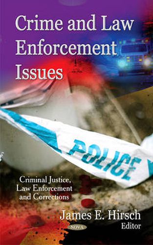 Cover image for Crime & Law Enforcement Issues