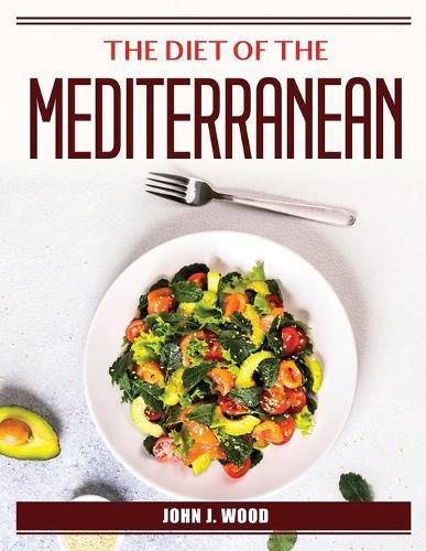 Cover image for The Diet of the Mediterranean