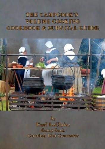 Cover image for The Campcook's Volume Cooking Cookbook & Survival Guide