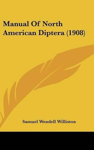 Cover image for Manual of North American Diptera (1908)