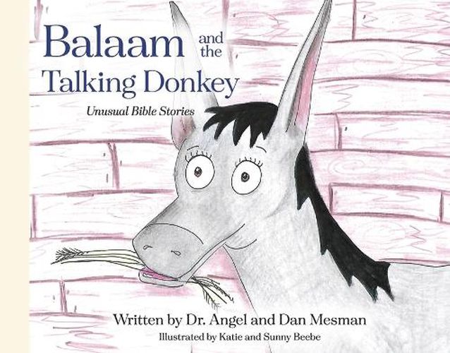 Cover image for Balaam and the Talking Donkey