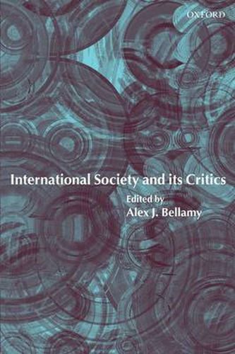 Cover image for International Society and Its Critics