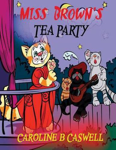 Children's Books - Miss Brown's Tea Party: Fairy Tale Bedtime Story For Young Readers 2-8 Year Olds