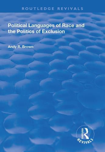 Cover image for Political Languages of Race and the Politics of Exclusion