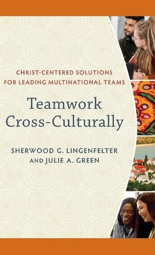 Cover image for Teamwork Cross-Culturally