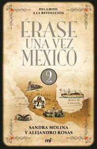 Cover image for Erase Una Vez Mexico 2