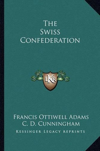 Cover image for The Swiss Confederation