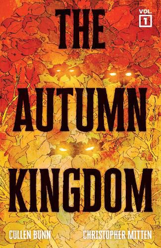 Cover image for The Autumn Kingdom Vol. 1: Through the Blight SC (CVR A)