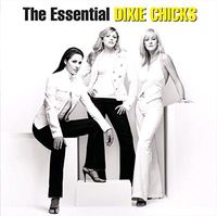 Cover image for Essential Dixie Chicks