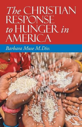 Cover image for The Christian Response to Hunger in America