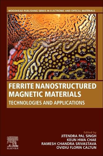 Cover image for Ferrite Nanostructured Magnetic Materials: Technologies and Applications