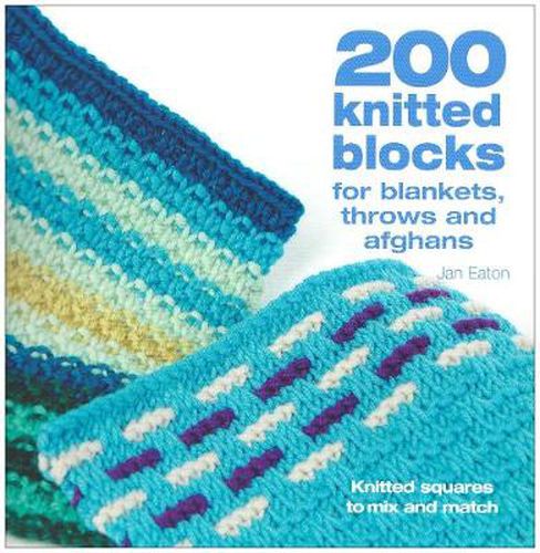 Cover image for 200 Knitted Blocks: To Mix and Match