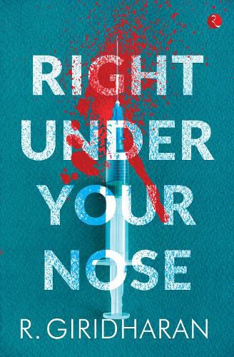 Cover image for RIGHT UNDER YOUR NOSE