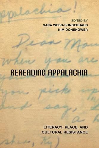 Rereading Appalachia: Literacy, Place, and Cultural Resistance