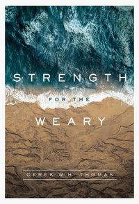 Cover image for Strength For The Weary