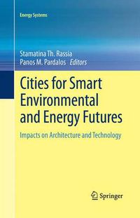 Cover image for Cities for Smart Environmental and Energy Futures: Impacts on Architecture and Technology