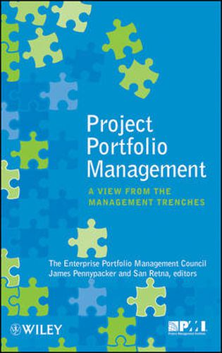 Cover image for Project Portfolio Management: A View from the Management Trenches