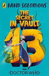 Cover image for Doctor Who: The Secret in Vault 13