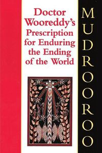 Cover image for Dr. Wooreddy's Prescription for Enduring the End of the World
