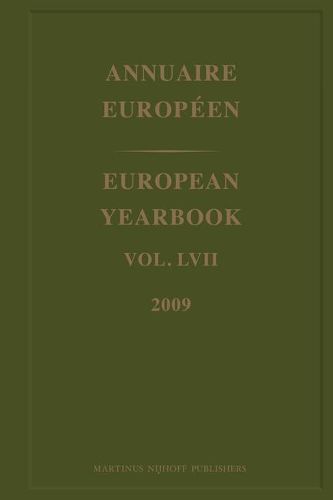 European Yearbook / Annuaire Europeen, Volume 57 (2009)