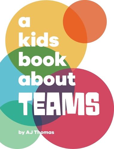 Cover image for A Kids Book About Teams