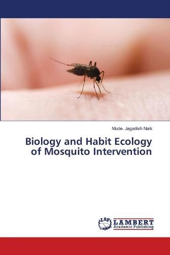 Cover image for Biology and Habit Ecology of Mosquito Intervention