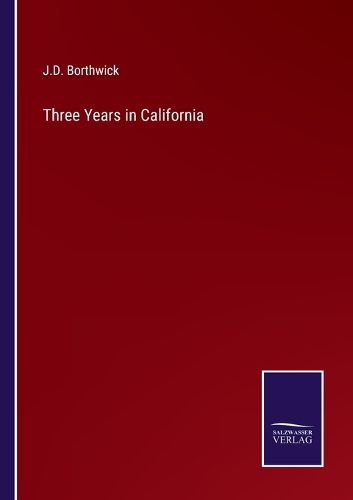 Cover image for Three Years in California