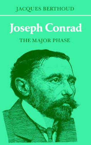 Cover image for Joseph Conrad: The Major Phase