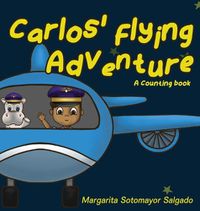 Cover image for Carlos Flying Adventure