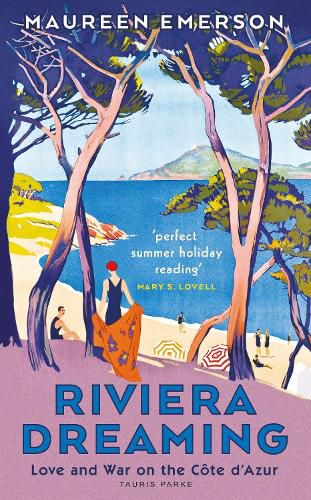 Cover image for Riviera Dreaming: Love and War on the Cote d'Azur