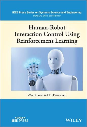 Cover image for Human-Robot Interaction Control Using Reinforcement Learning