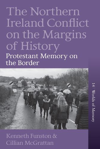Cover image for The Northern Ireland Conflict on the Margins of History