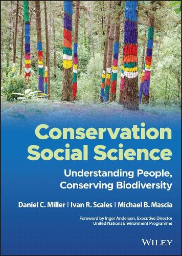 Conservation Social Science: Understanding People,  Conserving Biodiversity