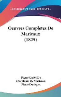 Cover image for Oeuvres Completes De Marivaux (1825)