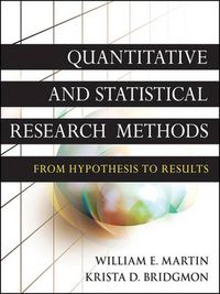 Cover image for Quantitative and Statistical Research Methods: from Hypothesis to Results