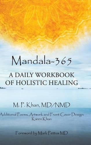 Mandala-365: A Daily Workbook of Holistic Healing