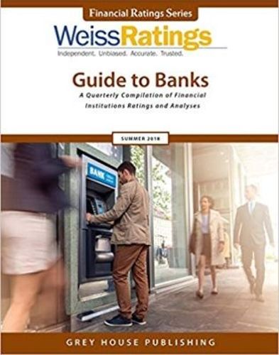 Cover image for Weiss Ratings Guide to Banks, Summer 2018