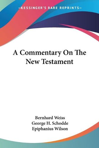 A Commentary on the New Testament