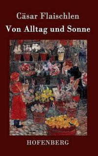 Cover image for Von Alltag und Sonne