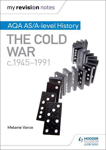 Cover image for My Revision Notes: AQA AS/A-level History: The Cold War, c1945-1991